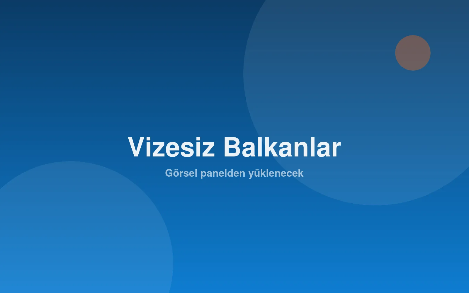 Vizesiz Balkanlar