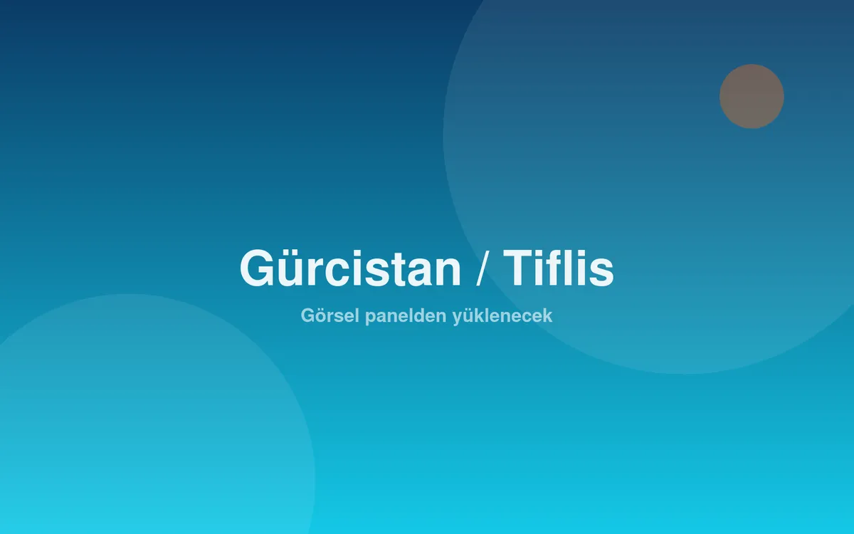 Gürcistan / Tiflis – Batum Turu